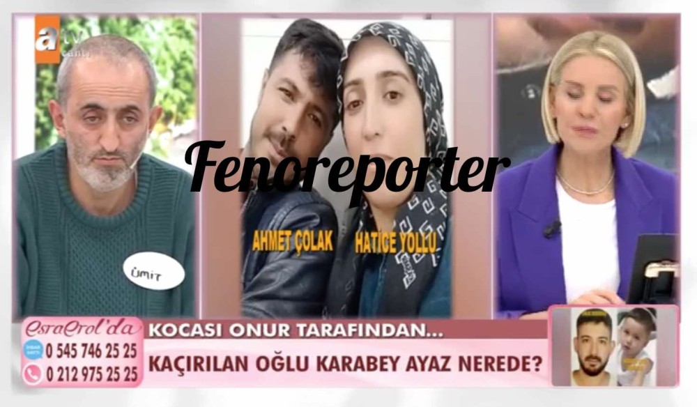 esra erol da umit yollu kimdir hatice yollu kimdir hatice yollu olayi nedir